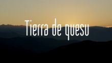 imagen: Tierra de quesu