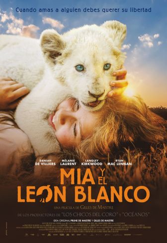 imagen: Cine familiar: Mia y el león blanco