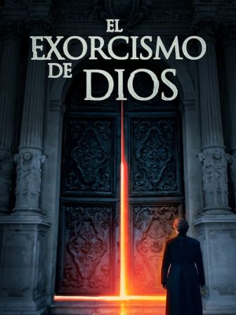 imagen: El exorcismo de Dios