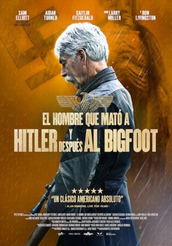 imagen: El hombre que mató a Hitler y después a Bigfoot