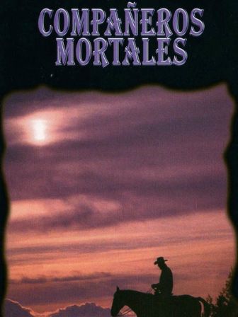 imagen: El western de La 2: Compañeros mortales