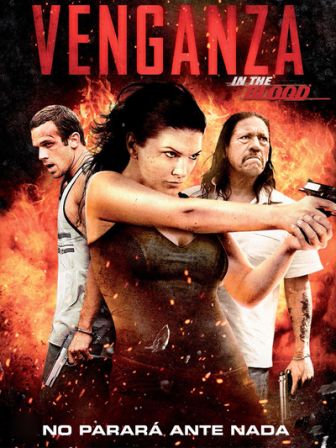 imagen: Venganza (In the Blood)